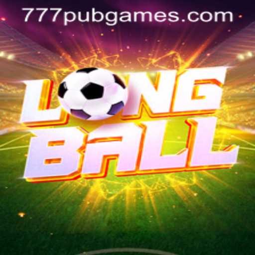 Discover LongBall: A New Gaming Sensation with 777PUB